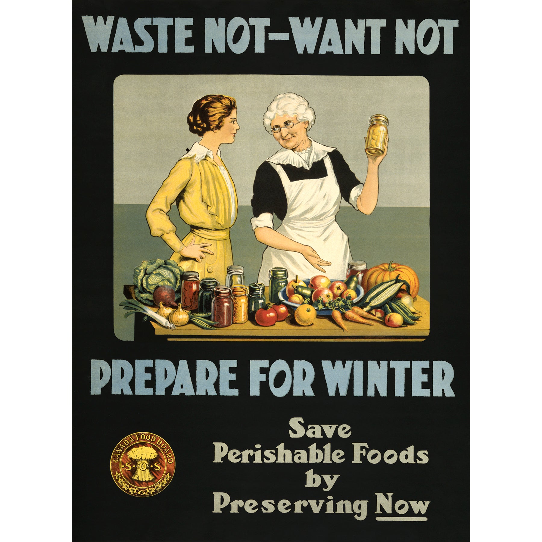 A vintage poster featuring two women preserving perishable foods for the winter